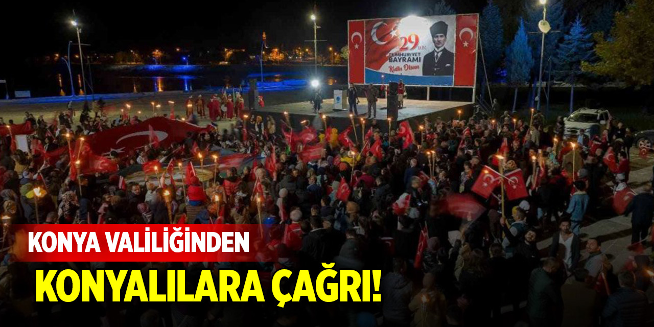 Konya Valiliğinden Konyalılara çağrı!