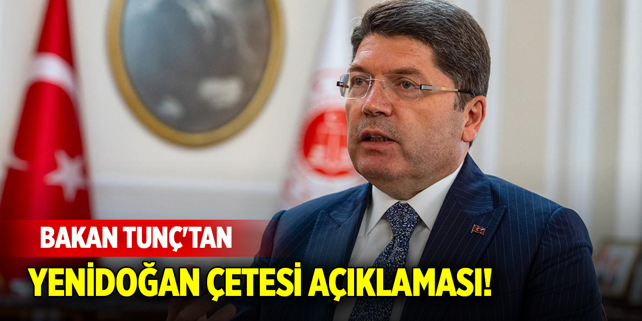 Bakan Tunç'tan son dakika yenidoğan çetesi açıklaması!