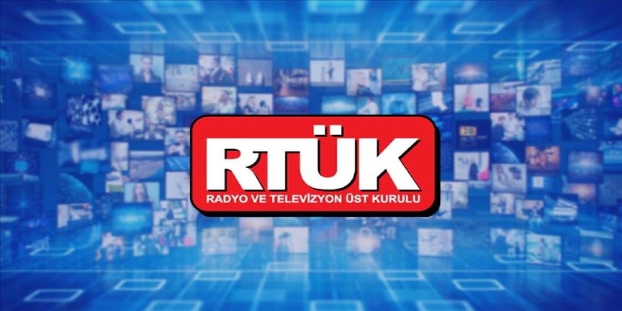 RTÜK'ten çok sayıda televizyon kanalına üst sınırdan para cezası