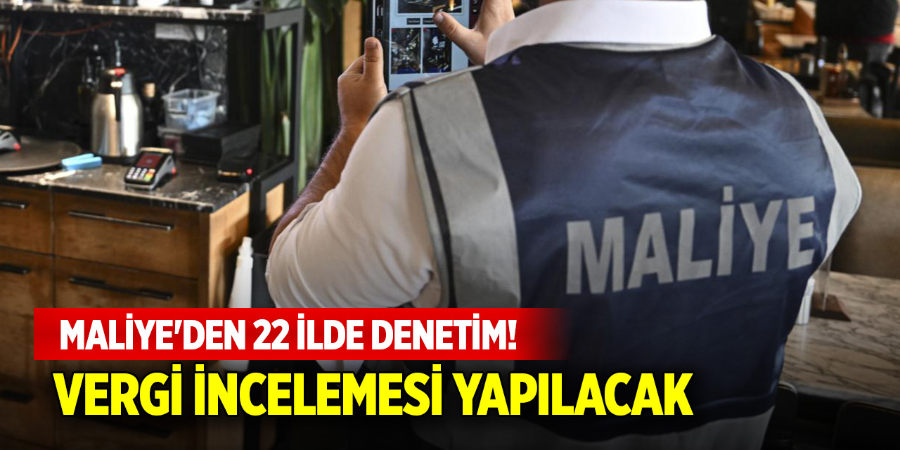 Maliye'den 22 ilde denetim! Bakan Şimşek: Vergi incelemesi yapılacak