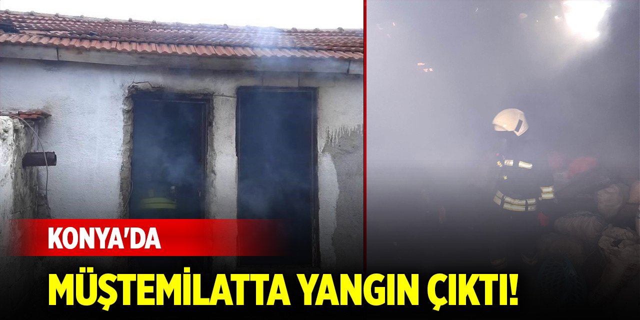 Konya'da müştemilatta yangın çıktı!