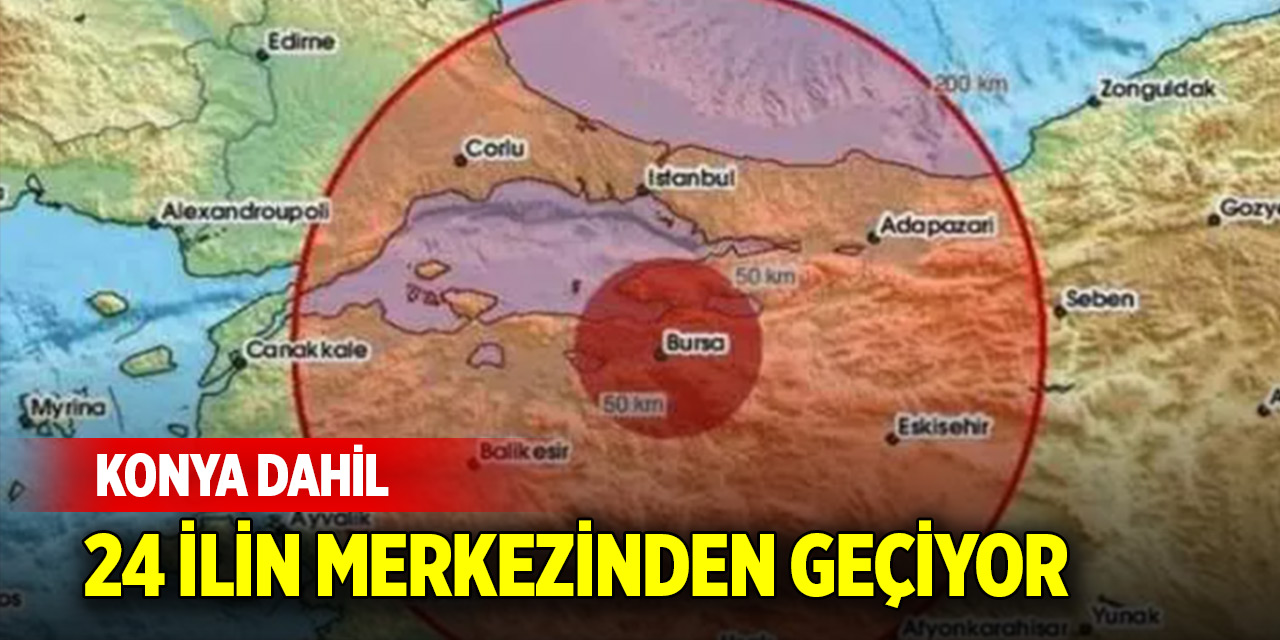 Konya dahil 24 il büyük tehlike altında! Merkezinden geçiyor