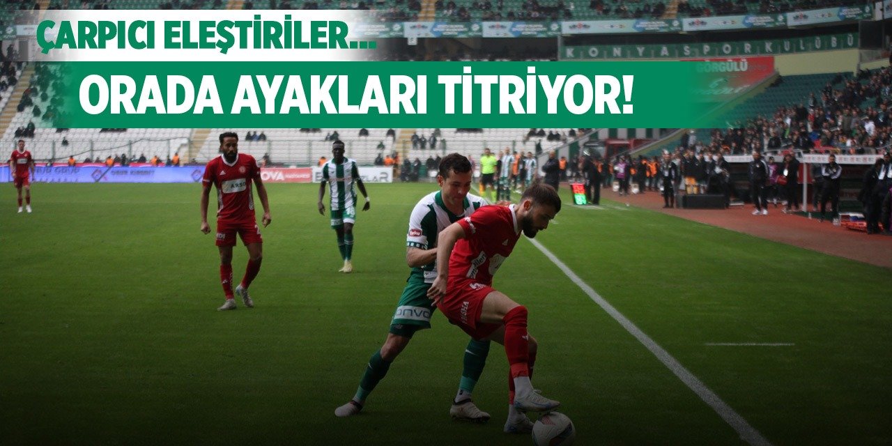 Konyaspor- Antalyaspor maçı masaya yatırıldı!