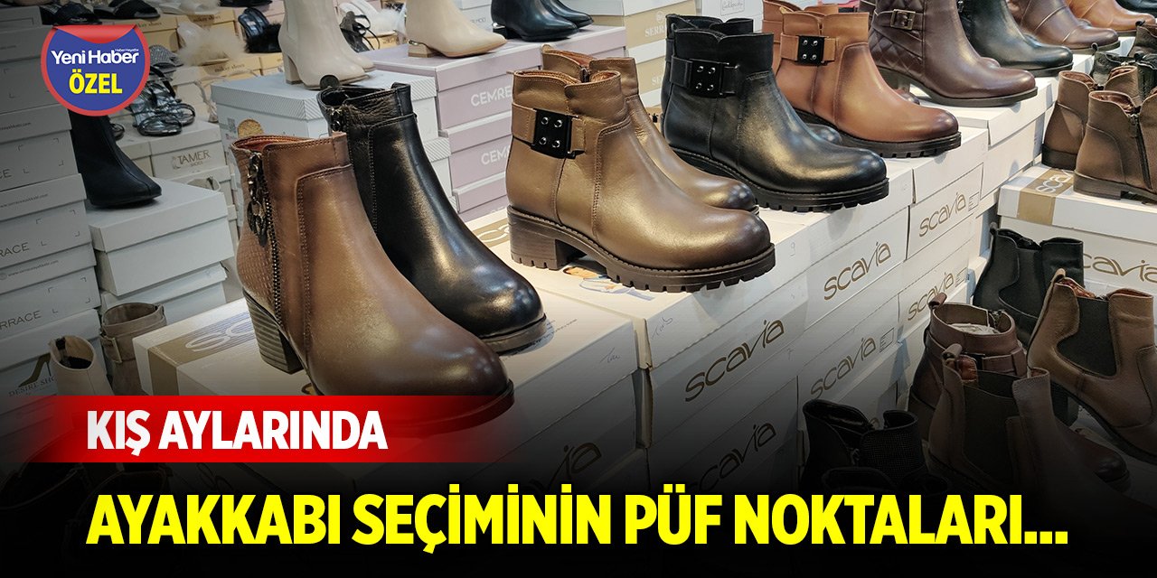 Kış aylarında ayakkabı seçiminin püf noktaları...