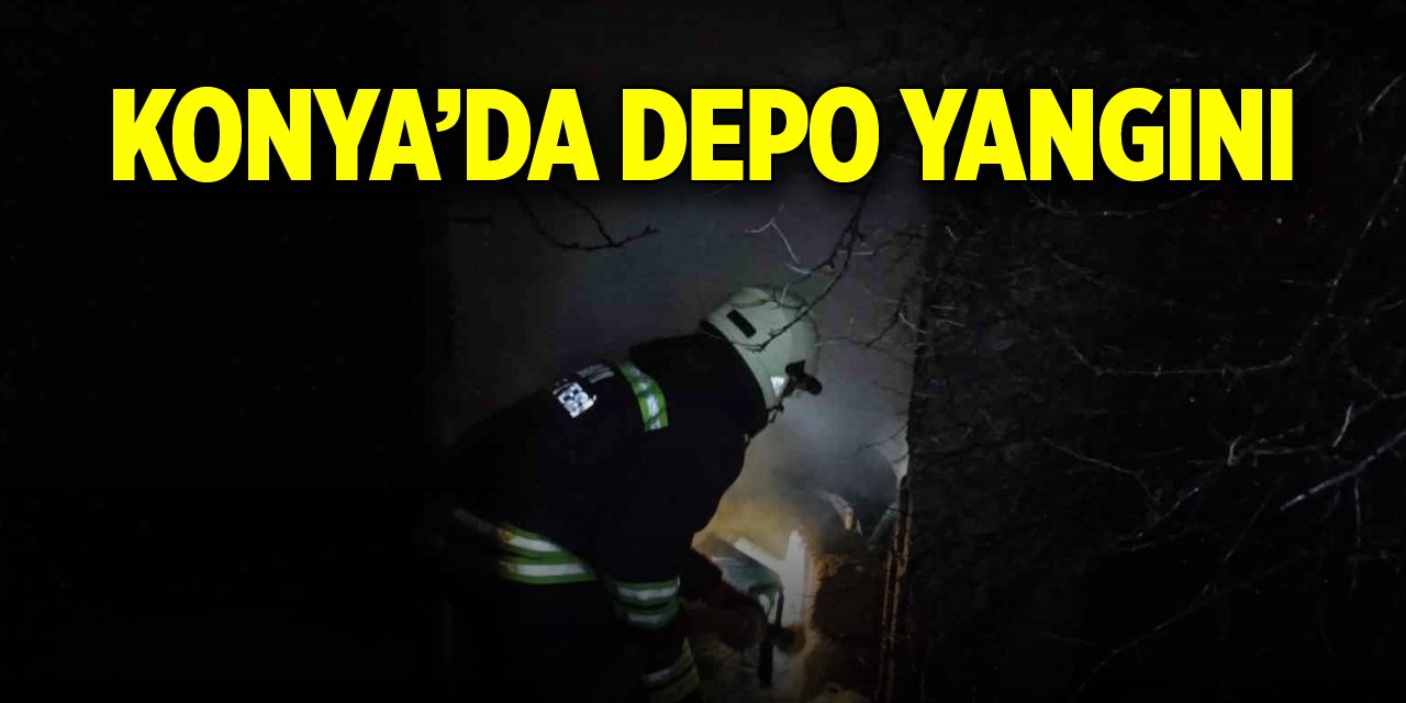 Konya’da depo yangını