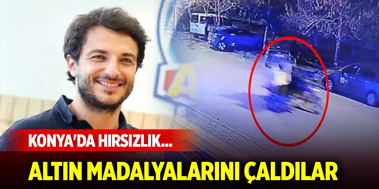 Konya'da hırsızlık... Eski milli oyuncunun altın madalyalarını çaldılar