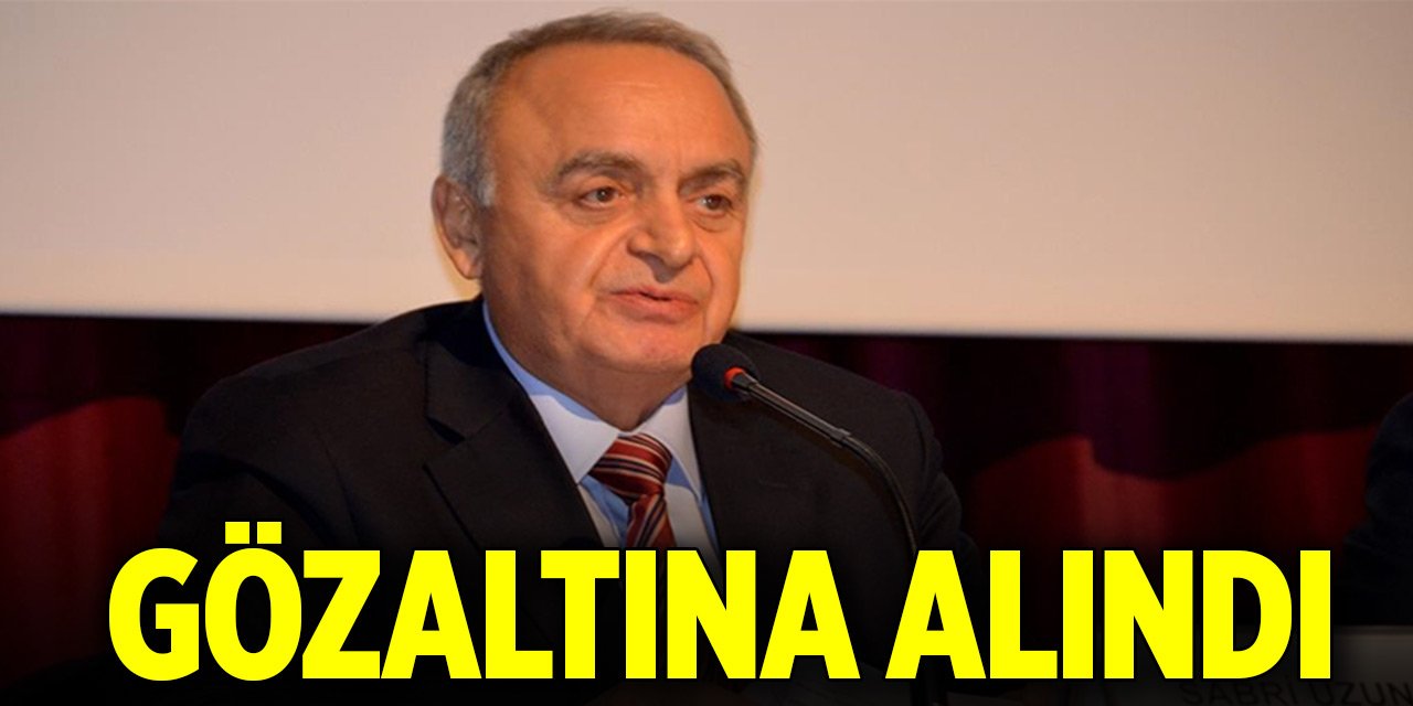 Eski İstihbarat Daire Başkanı Sabri Uzun gözaltına alındı