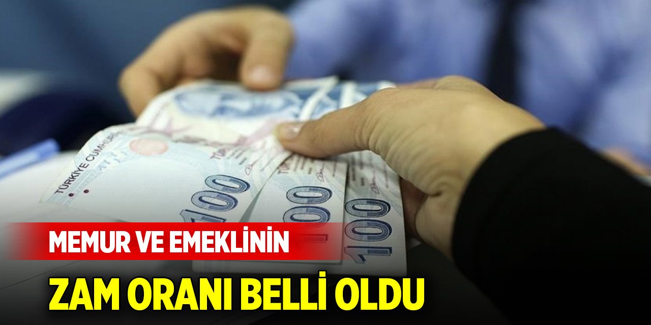 Son dakika! 2025 yılı memur ve emeklinin zam oranı belli oldu