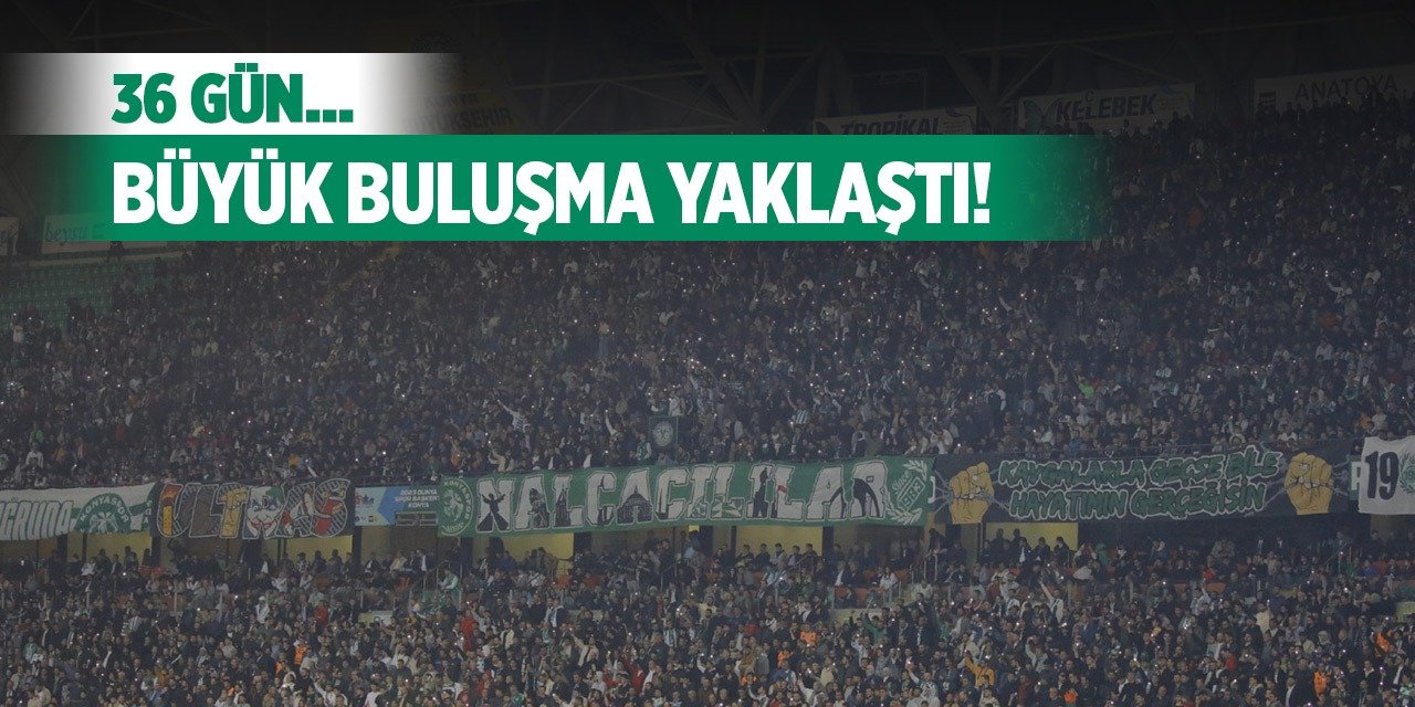 Konyaspor'un hasreti bitiyor!