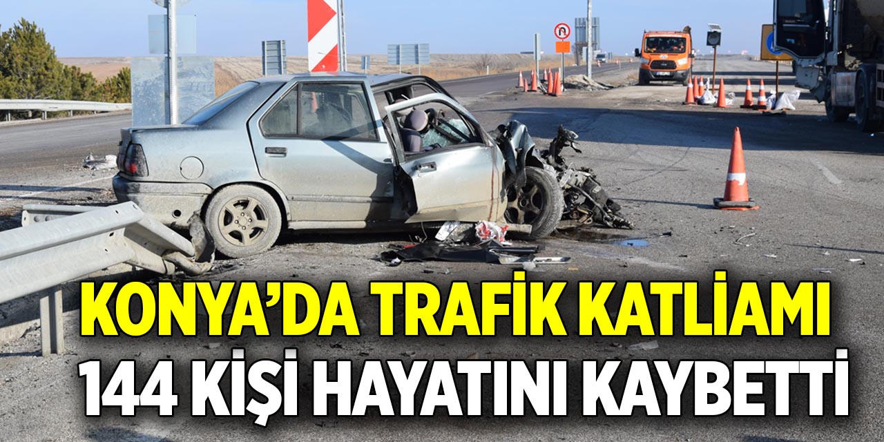 Konya’da trafik katliamı  144 kişi hayatını kaybetti