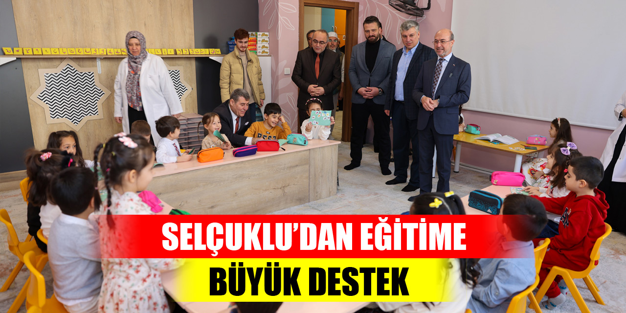 Selçuklu’dan eğitime büyük destek