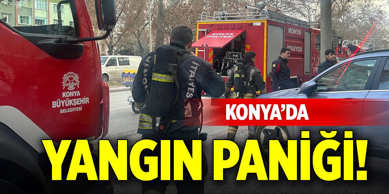 Konya'da yangın paniği!