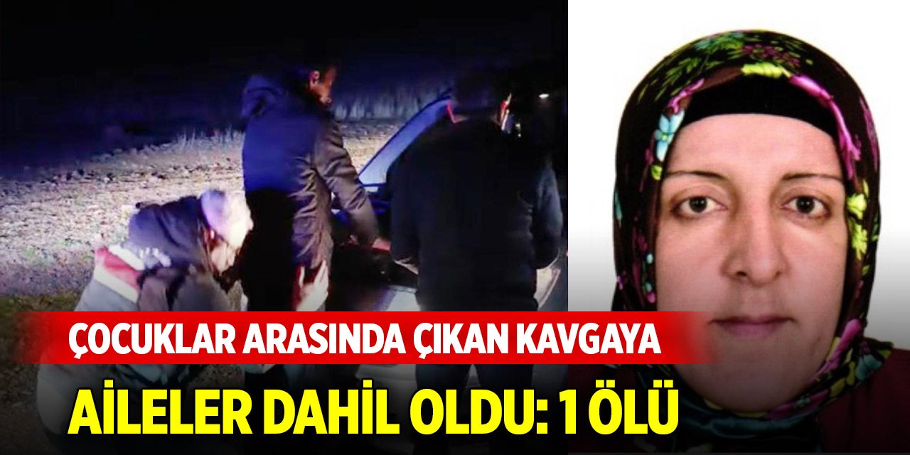 Okulda çocuklar arasında çıkan kavgaya aileler dahil oldu: 1 ölü