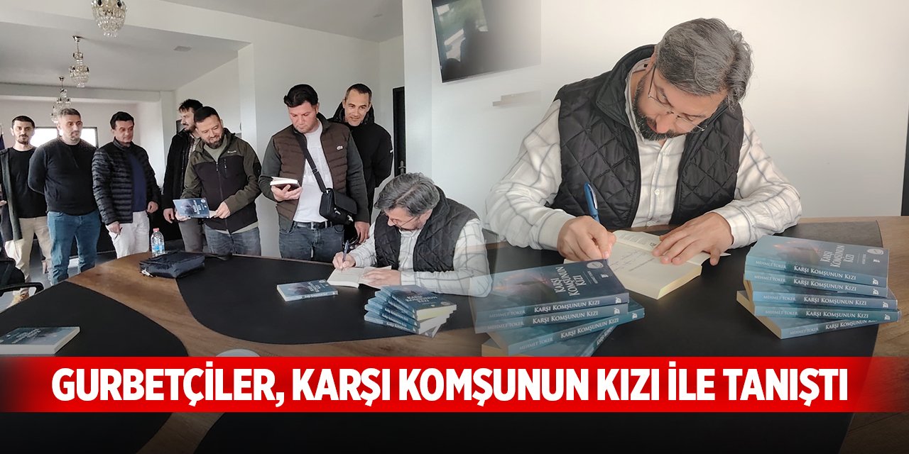 Gurbetçiler, Karşı Komşunun Kızı ile tanıştı