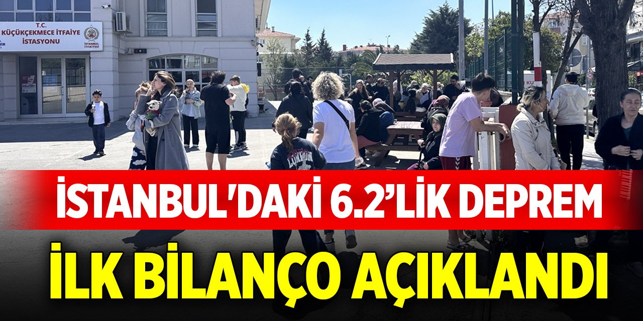 Son Dakika! İstanbul'daki depremlere ilişkin ilk rakamlar açıklandı