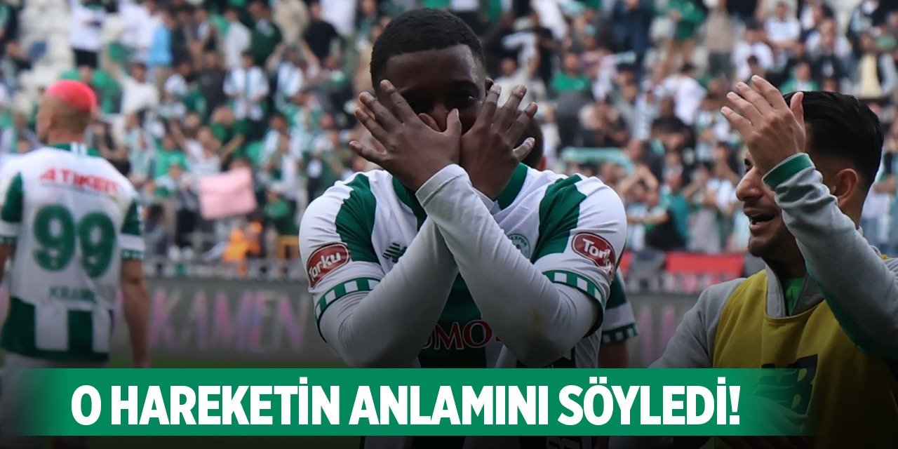 Konyaspor'da maçın yıldızı konuştu!