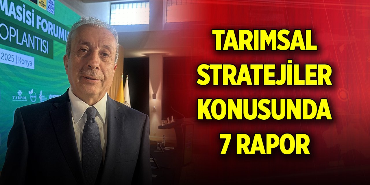 TARPOL&#039;dan tarımsal stratejiler konusunda 7 rapor
