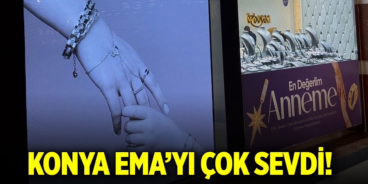 Konya'da yalnızca bir mağazadaydı! EMA çok sevildi