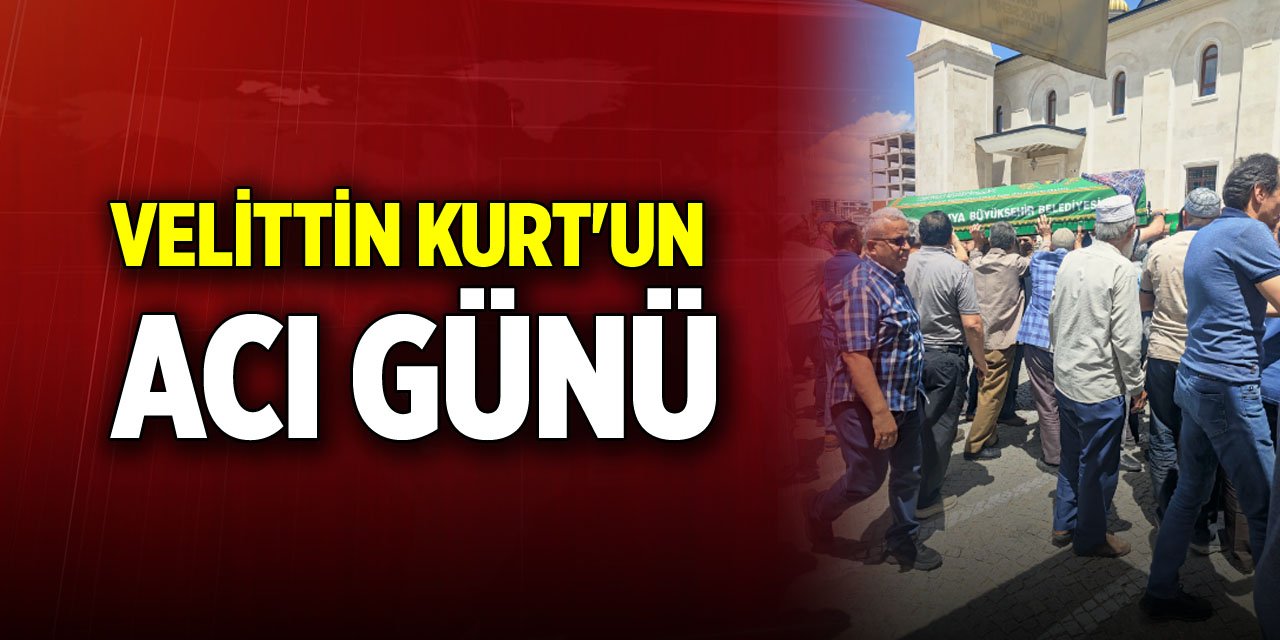 Velittin Kurt'un acı günü