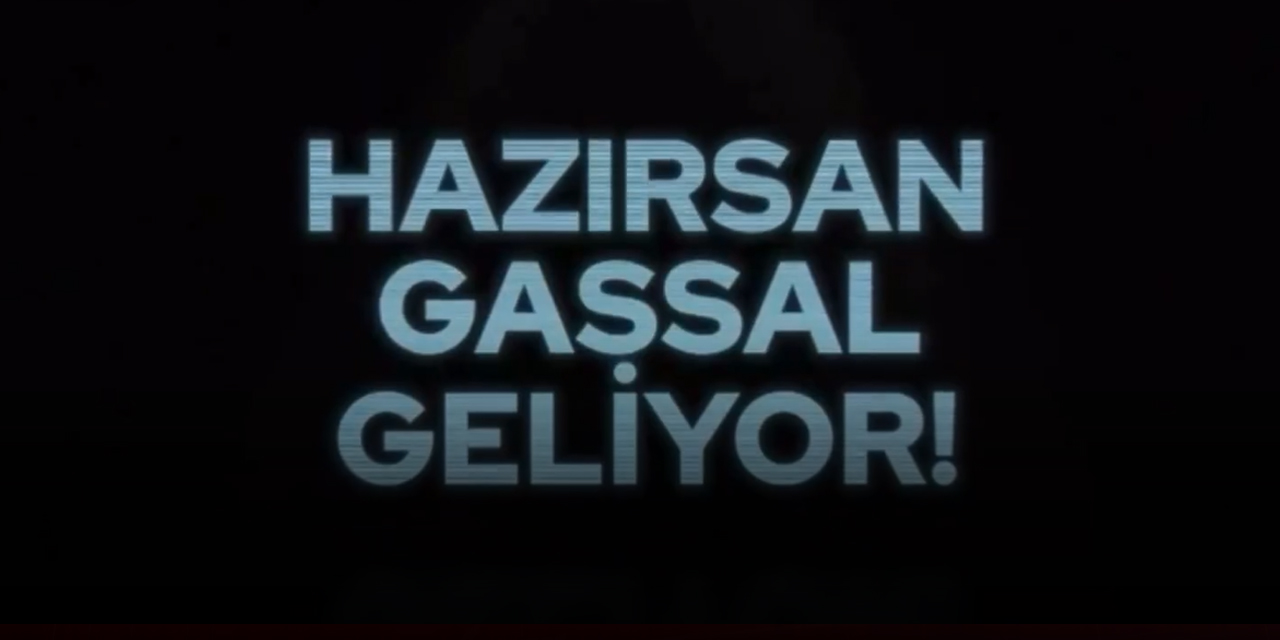 Gassal yeniden başlıyor  İşte beklenen o tarih