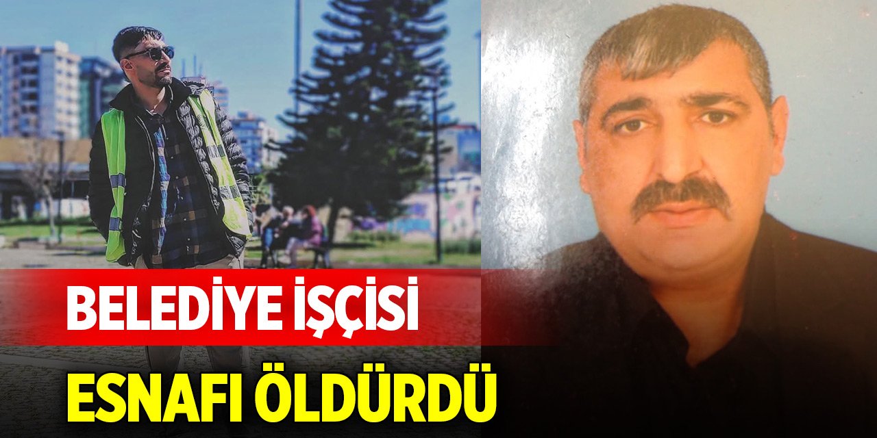 Belediye işçisi, yaptığı temizliği beğenmeyen esnafı öldürdü