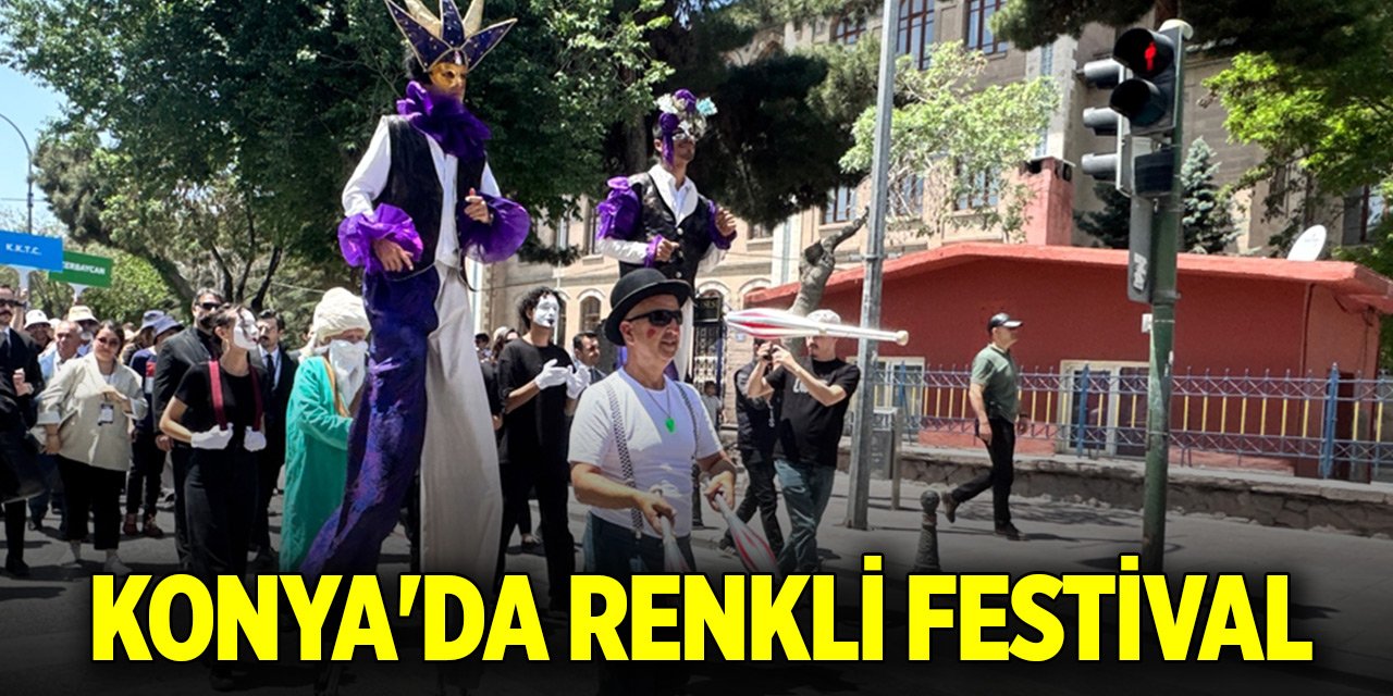 Konya'da renkli festival başladı