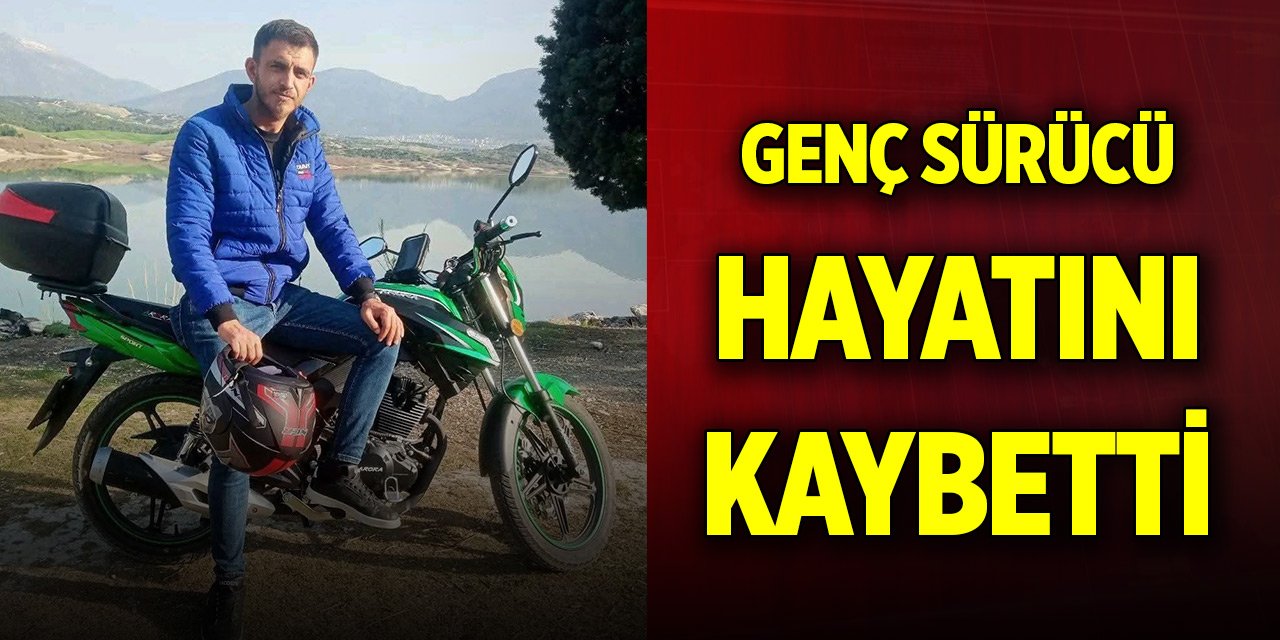 Bariyerlere çarpan genç motosiklet sürücüsü hayatını kaybetti