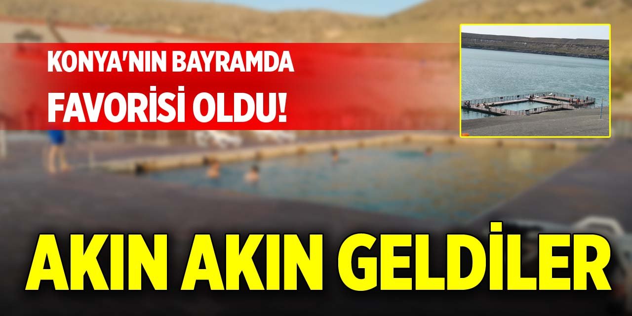 Konya'nın bayramda favorisi oldu! Akın akın geldiler