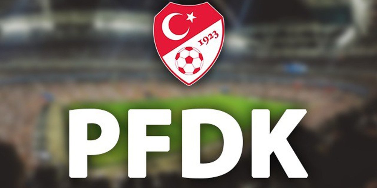 Süper Lig'den 8 kulüp PFDK'ye sevk edildi