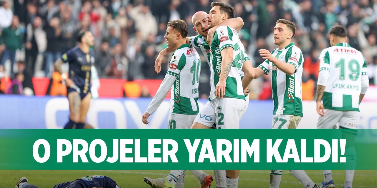 Konyaspor'da o projeler raftan inemedi!