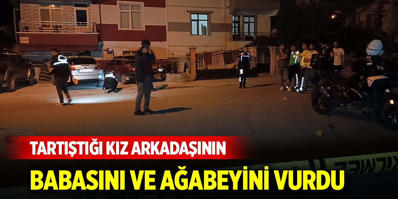 Tartıştığı kız arkadaşının babasını ve ağabeyini pompalı tüfekle vurdu