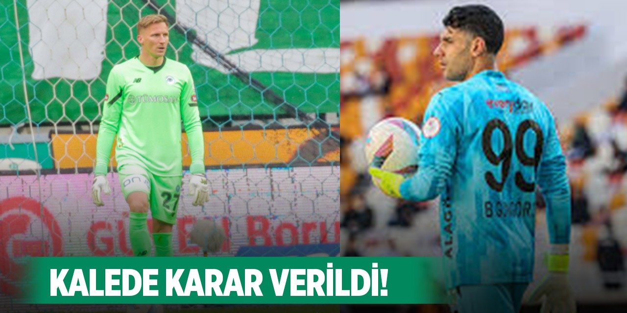 Konyaspor kalede kararını verdi