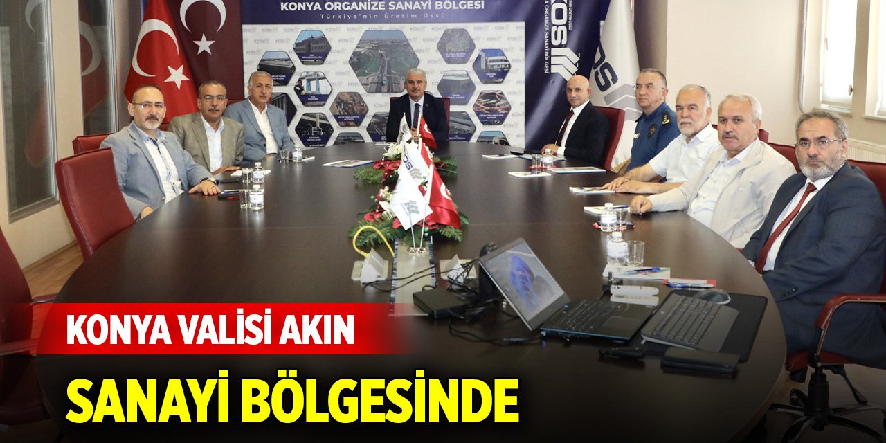 Konya Valisi Akın sanayi bölgesinde
