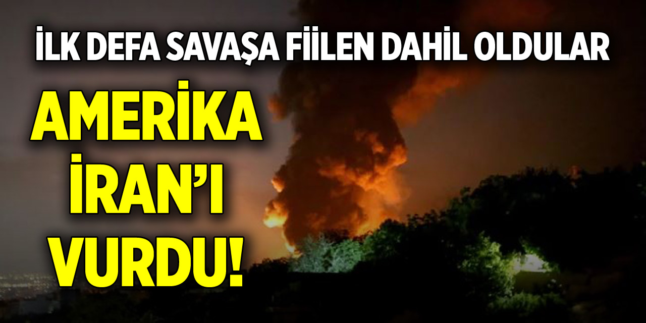 İlk defa savaşa fiilen dahil oldular! Amerika, İran'ı vurdu