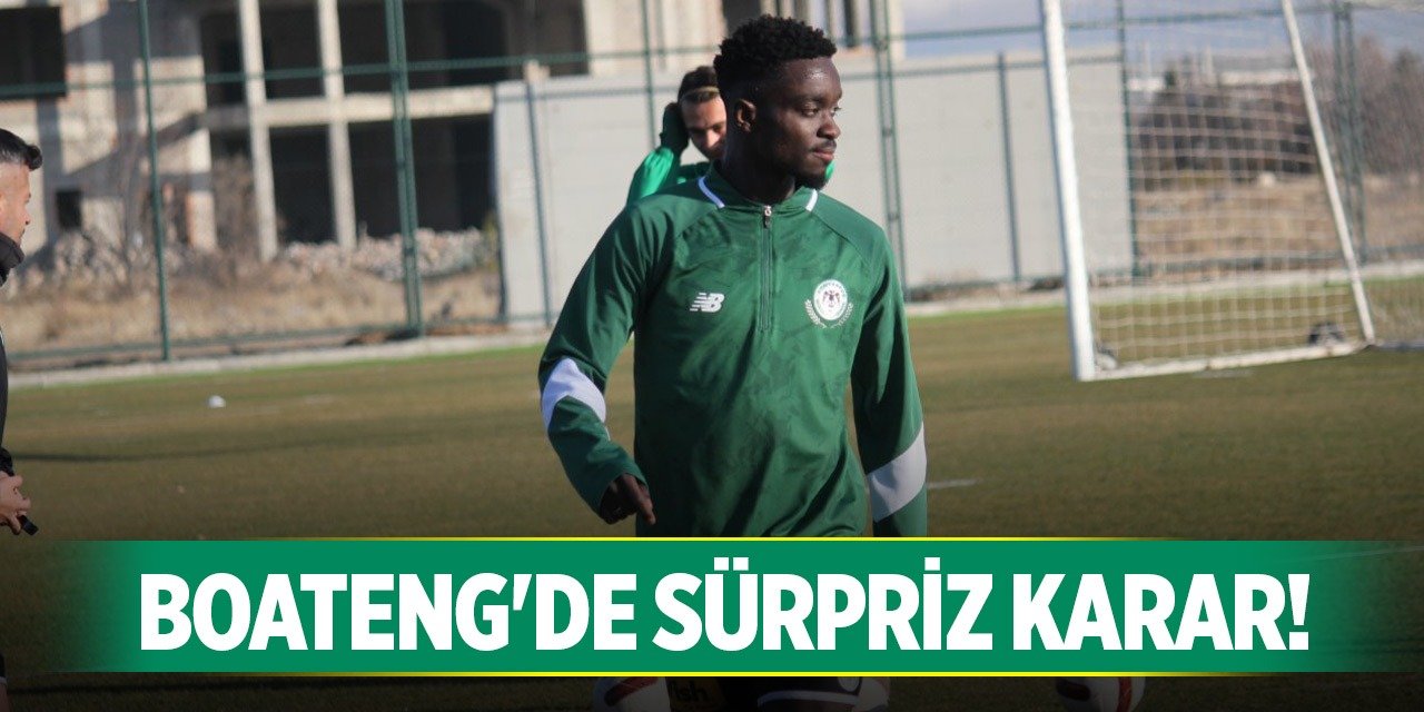 Konyasporlu Boateng'de karar çıktı!