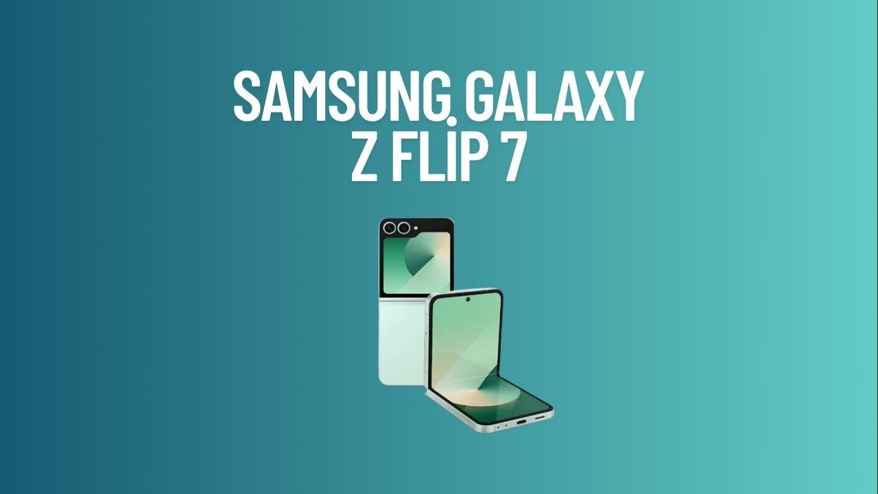 Samsung Galaxy Z Flip 7 Fiyatıyla ve Stiliyle Ne Kadar İddialı