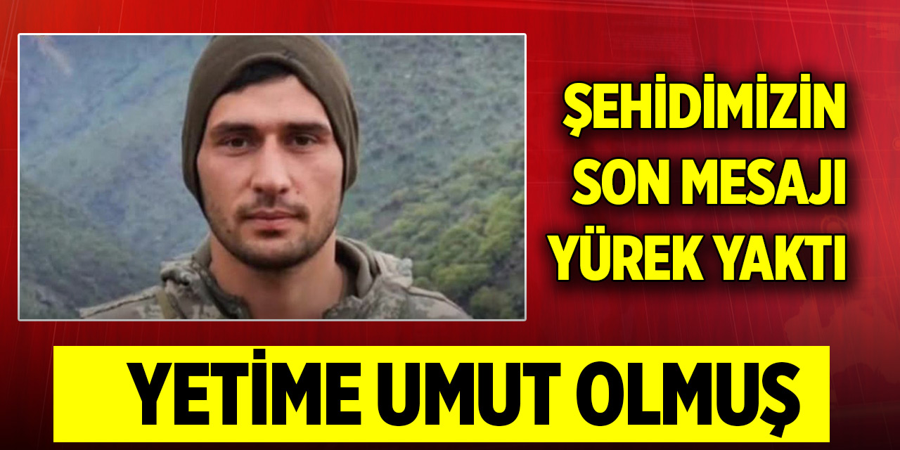 Şehit Özkan Özkanlı ile ilgili yürek burkan detay: Yetime umut olmuş