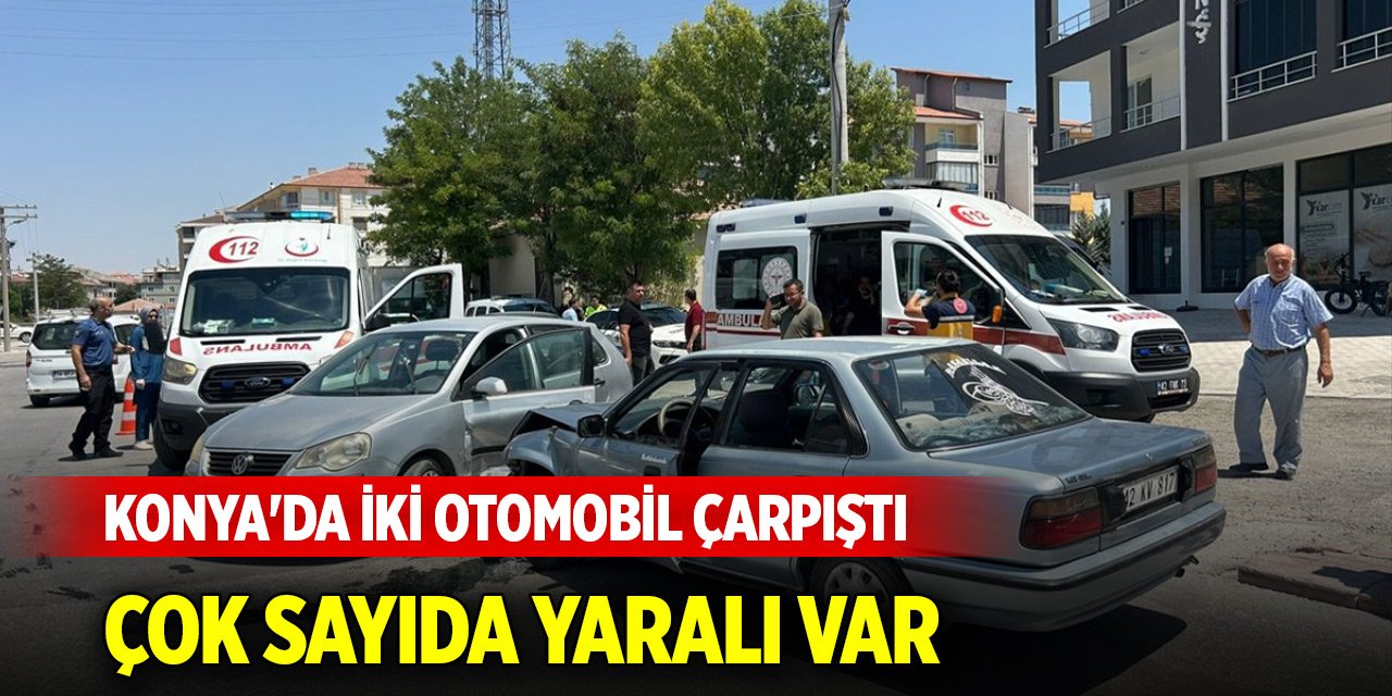 Konya'da Muhsin Yazıcıoğlu Caddesi'nde iki otomobil çarpıştı, çok sayıda yaralı var