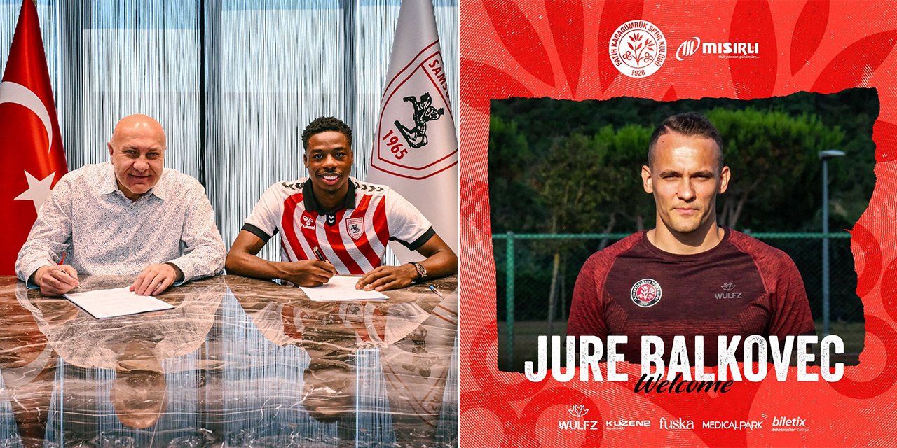 Samsunspor ve Fatih Karagümrük'ten transfer hamlesi