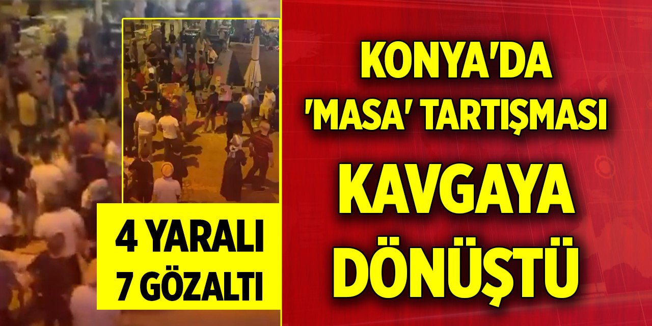 Türkiye, Konya'daki bu kavgayı konuşuyor!  4 yaralı, 7 gözaltı