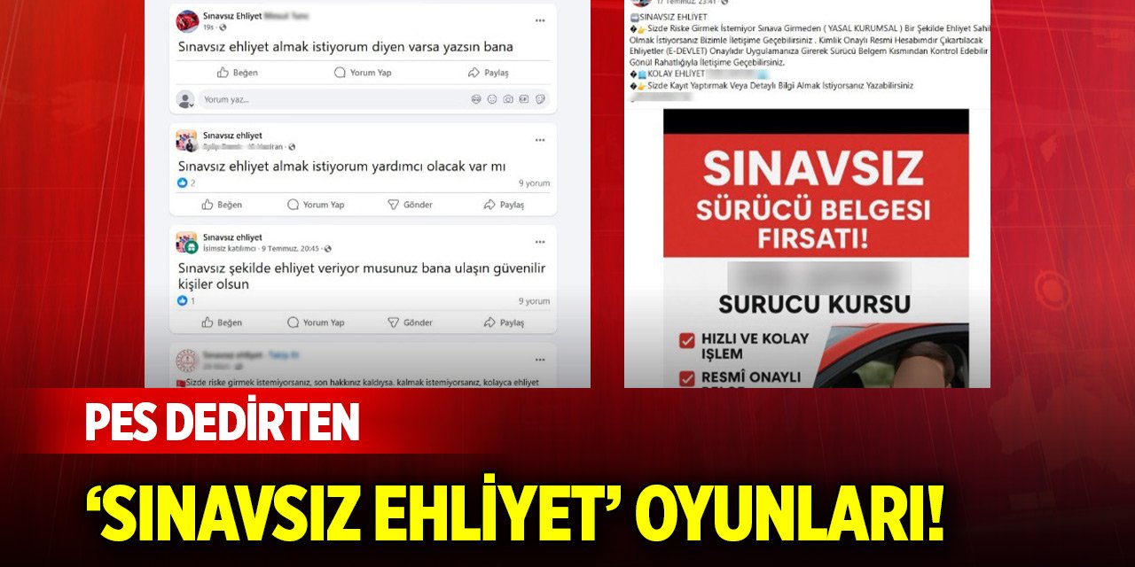 Pes dedirten ‘sınavsız ehliyet’ oyunları!