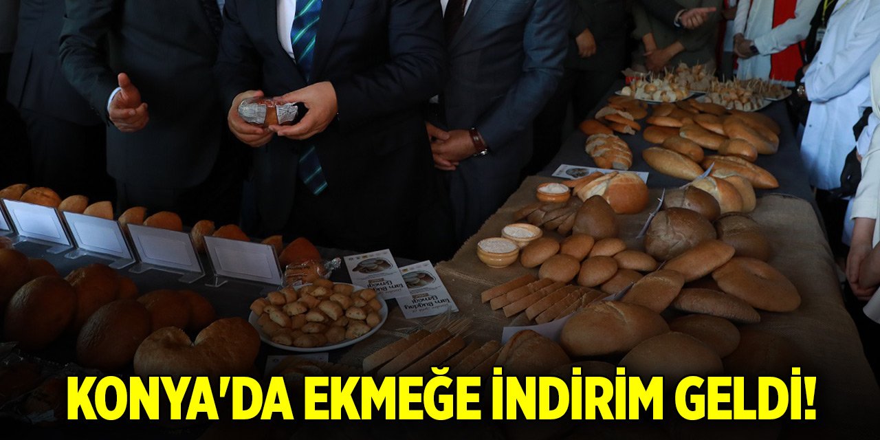Konya'da ekmeğe indirim geldi!