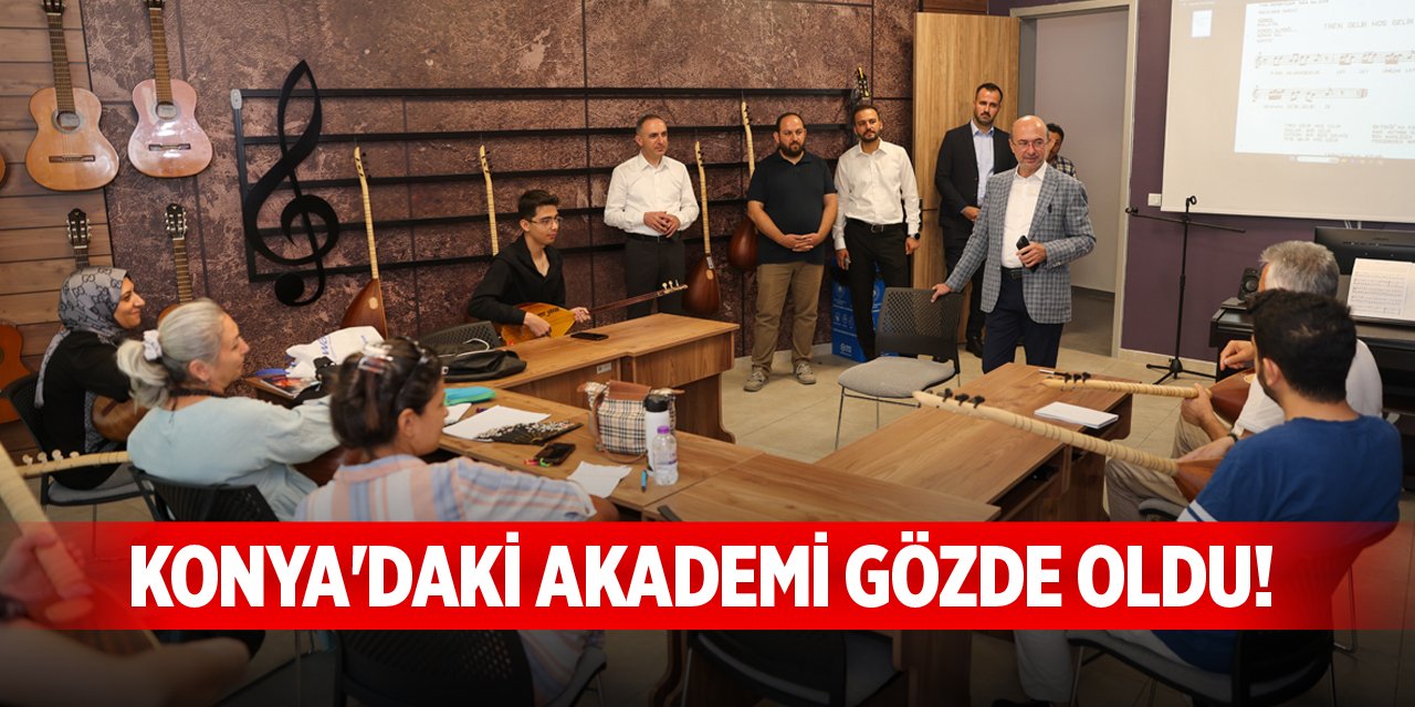 Konya'daki akademi gözde oldu!