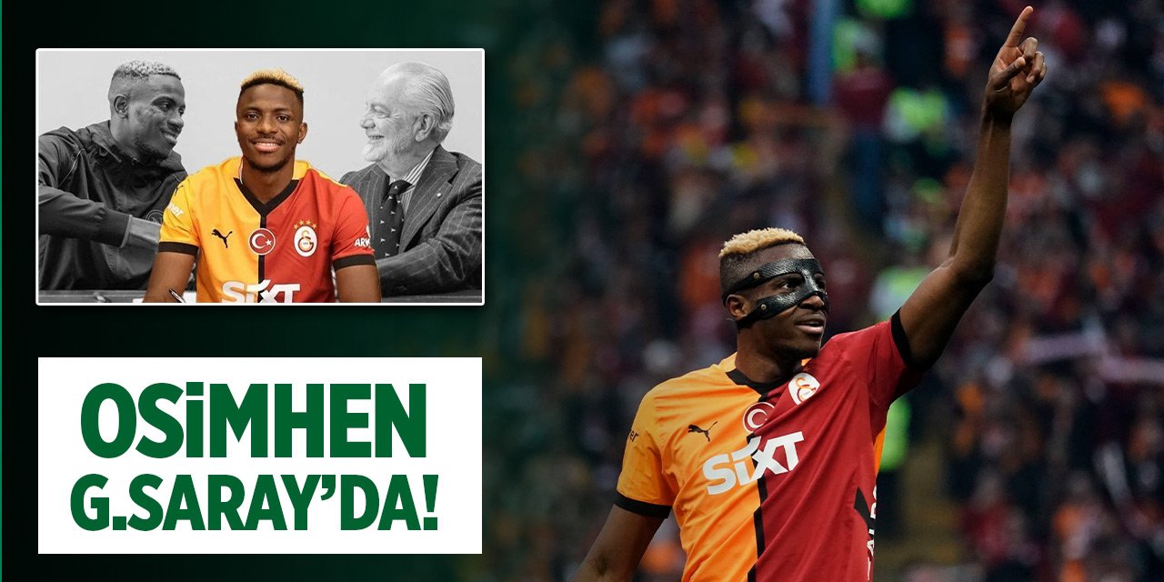 Osimhen Galatasaray’da! 2. Icardı vakası