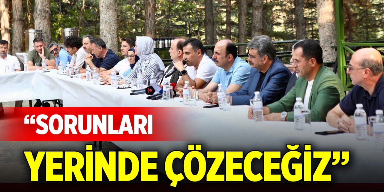 AK Parti Konya İl Başkanı Özgökçen:  Sorunları yerinde çözeceğiz