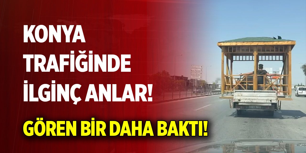 Konya trafiğinde ilginç anlar!