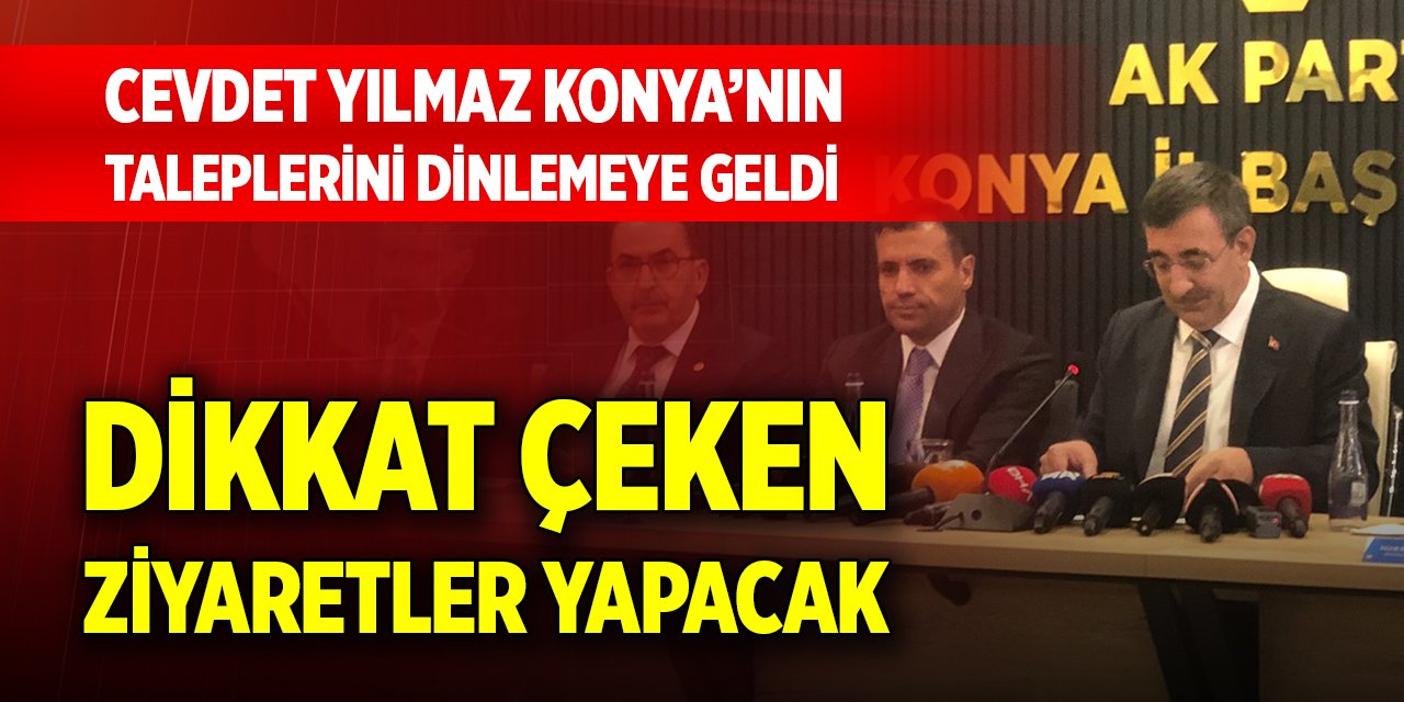Cevdet Yılmaz Konya’da dikkat çeken ziyaretler yapacak!