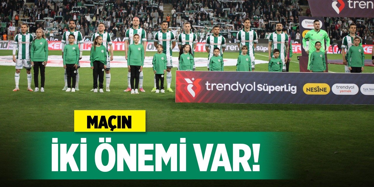 Konyaspor'da çifte heyecan!