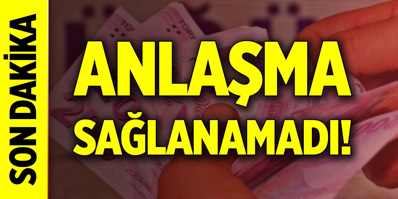 Son Dakika! Hükümetle memur sendikaları anlaşma sağlayamadı