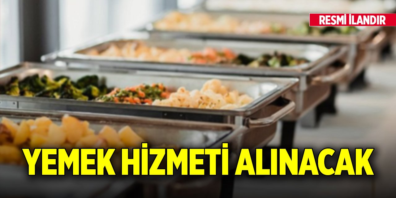Yemek hizmeti alınacak